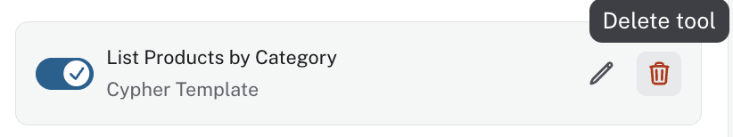 Tool list showing pencil icon to edit and trash icon to delete a tool